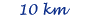 10 km